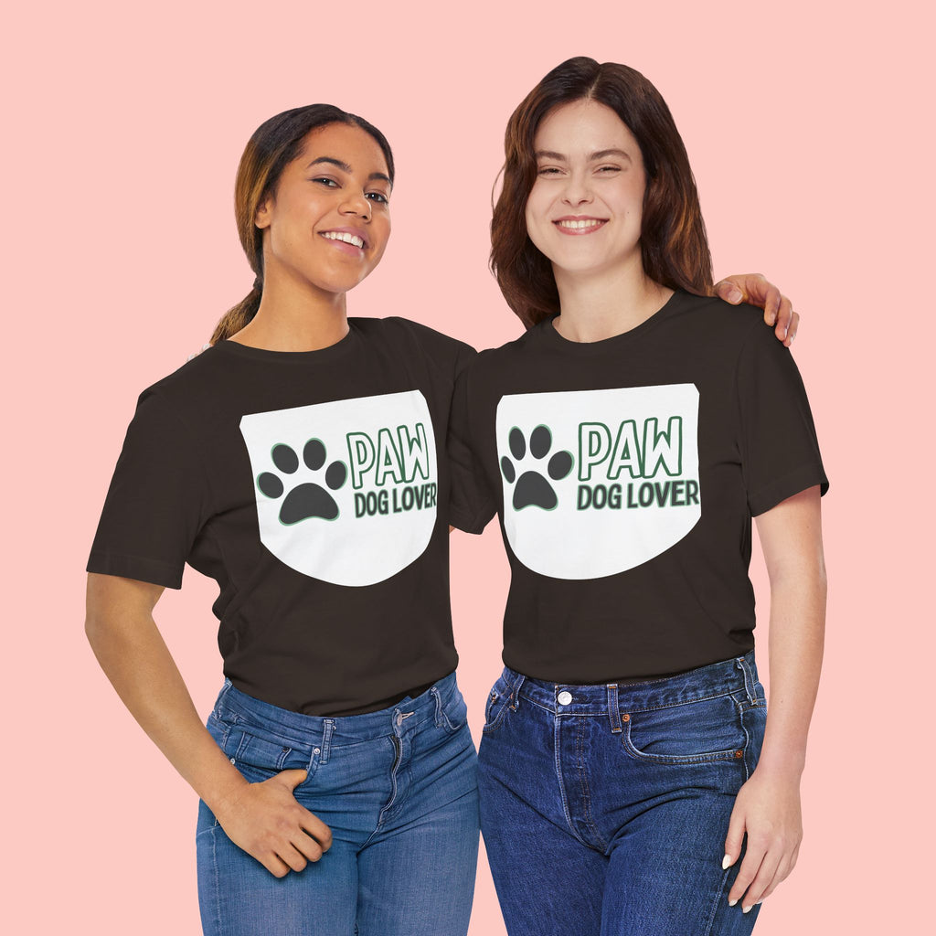 Paw Dog Lover T-Shirt — Cute Paw Print Tee for Dog Owners