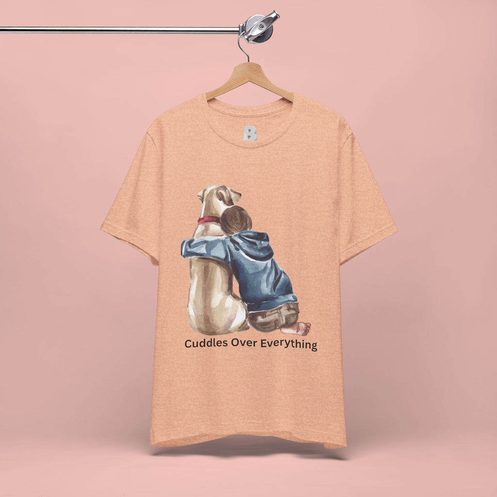 Cuddles Over Everything Tee — Boy Hugging Dog Animal Lover T-Shirt