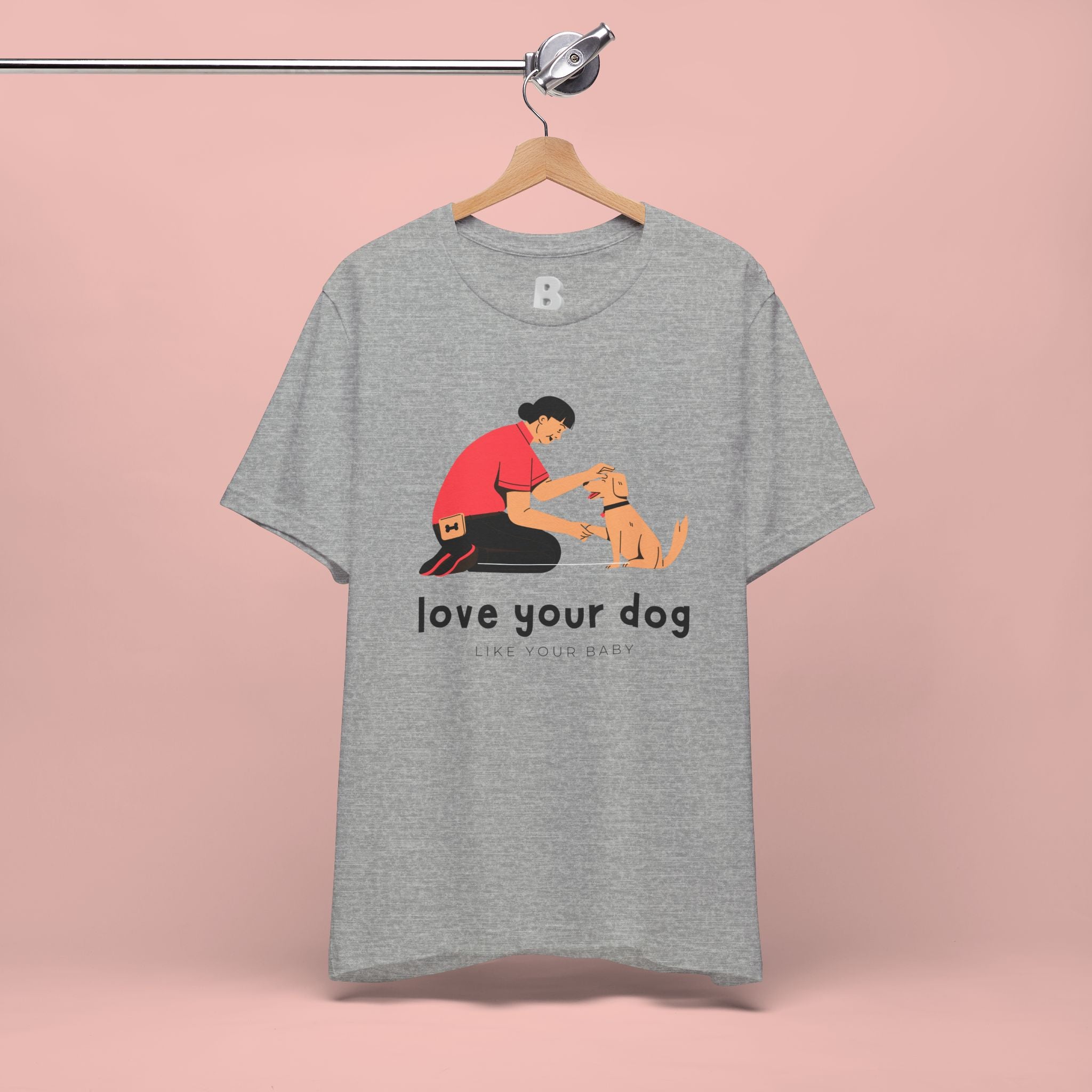 Love Your Dog T-Shirt — Cute Pet Owner Graphic Tee