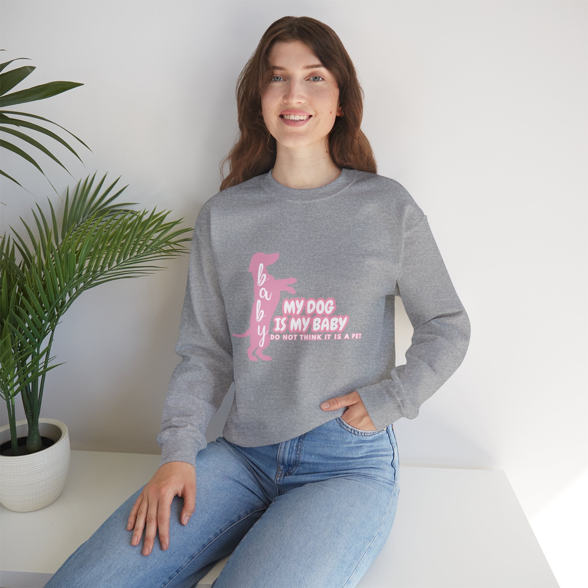My Dog Is My Baby Sweatshirt — Cute Pink Dachshund Pet Lover Crewneck