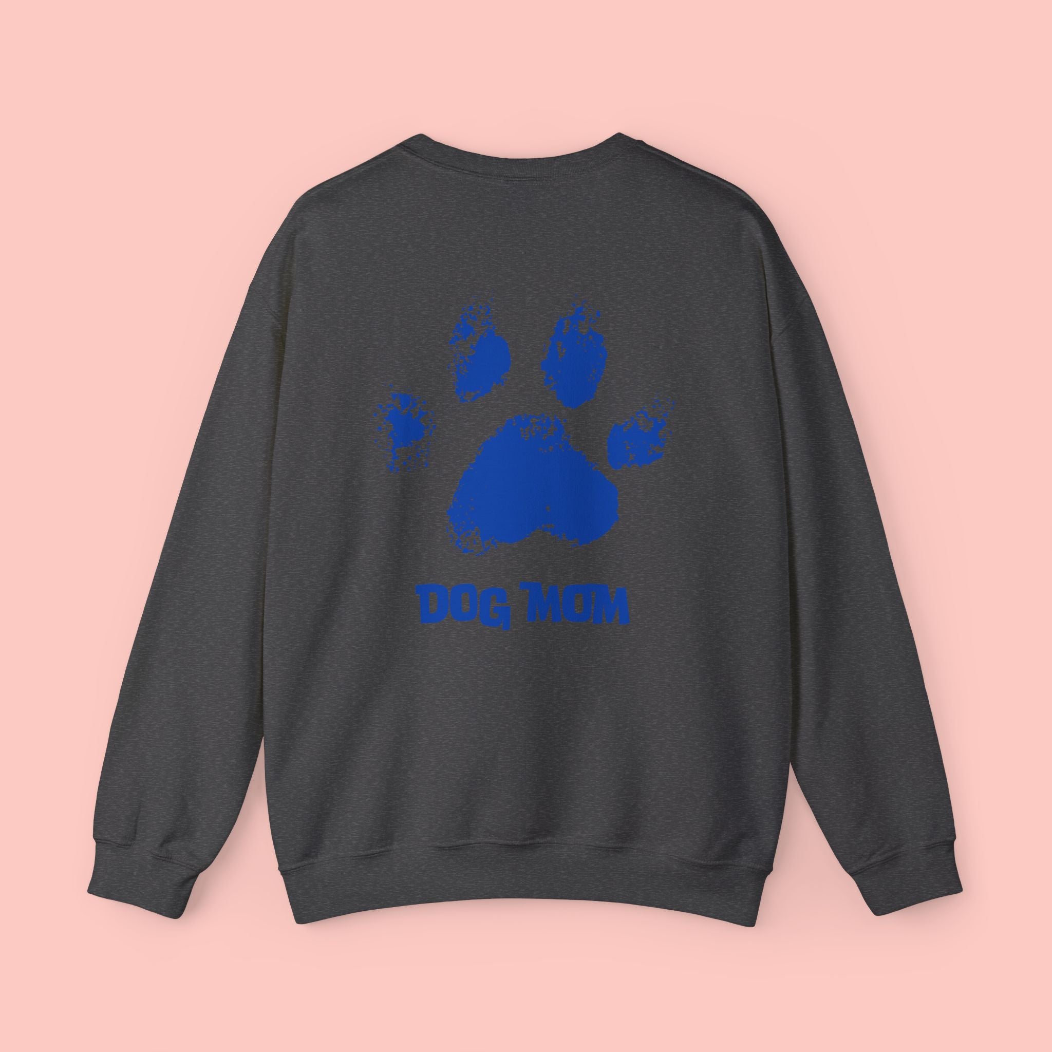 Dog Mom Crewneck Sweatshirt — Paw Print Graphic