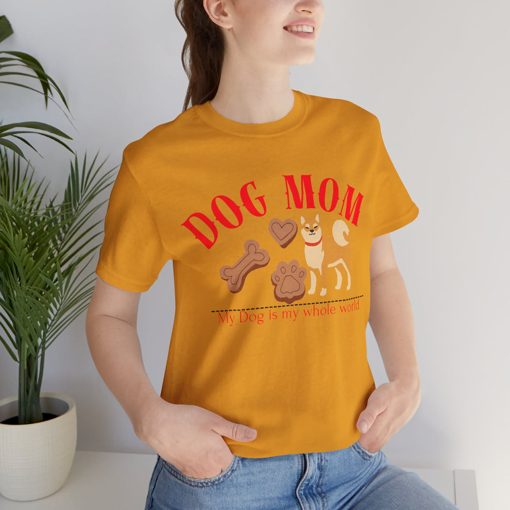 Dog Mom T-Shirt — Cute Shiba & Treats “My Dog Is My Whole World” Tee