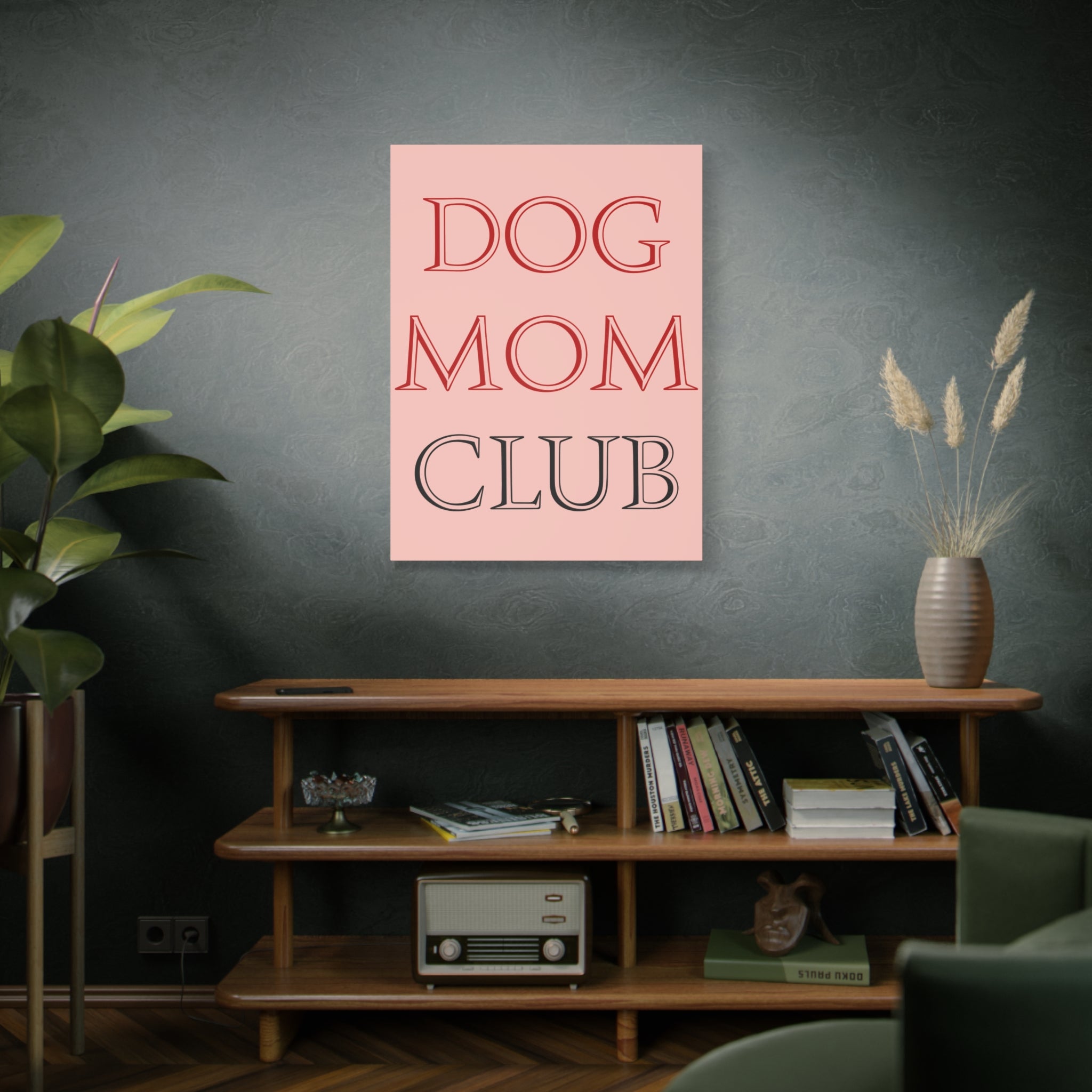 Dog Mom Club Canvas Wall Art — Pink Matte Stretched Canvas