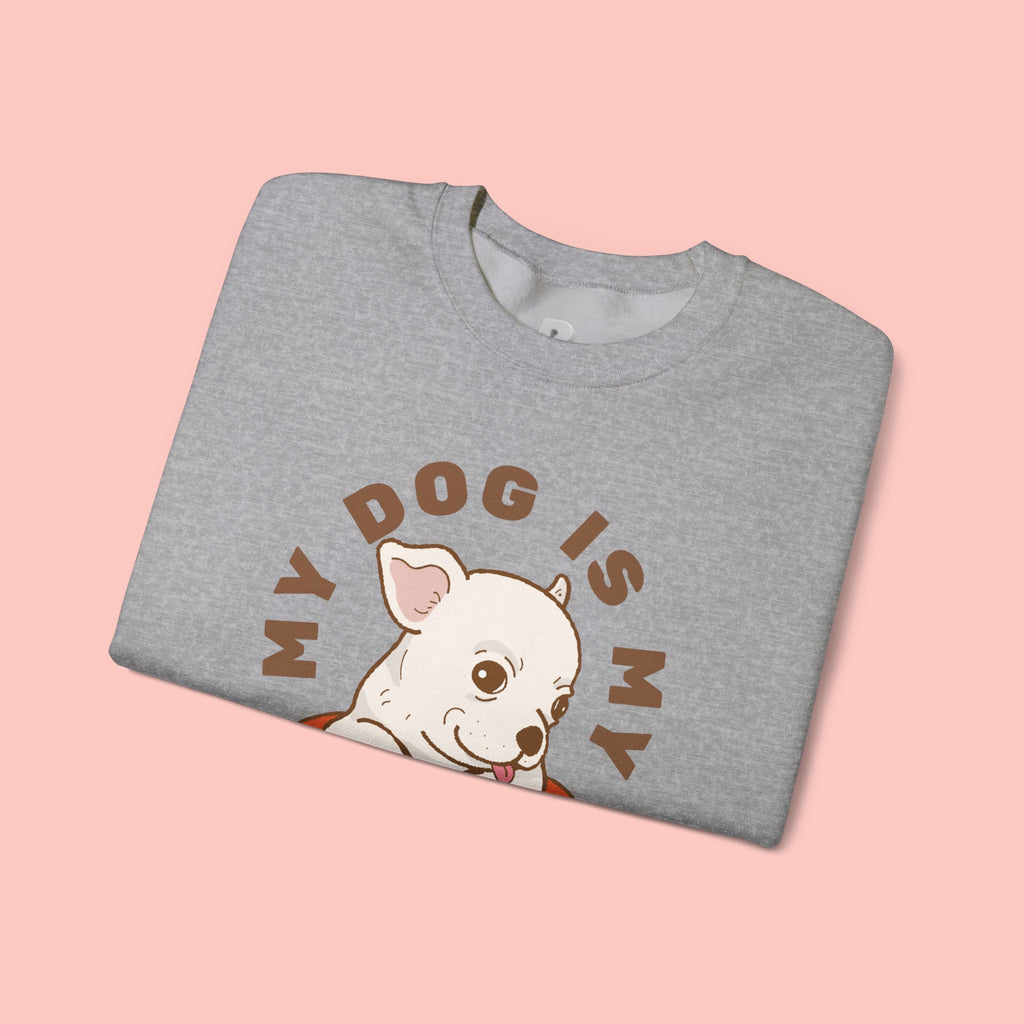Dog Is My Baby Sweatshirt — Cute Puppy Heart Graphic Crewneck