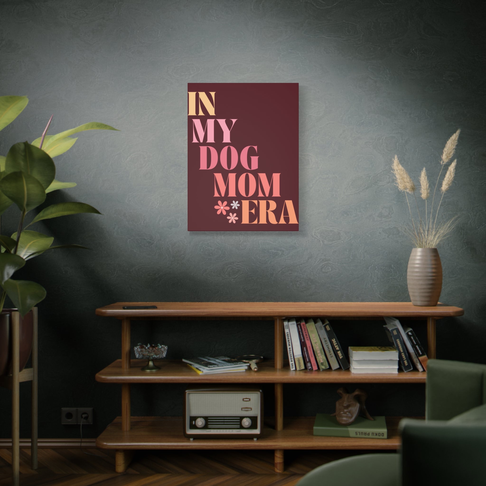 In My Dog Mom Era Matte Canvas Wall Art