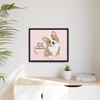 Framed Canvas Print — "First My Dog, Then Everything Else" Corgi Wall Art