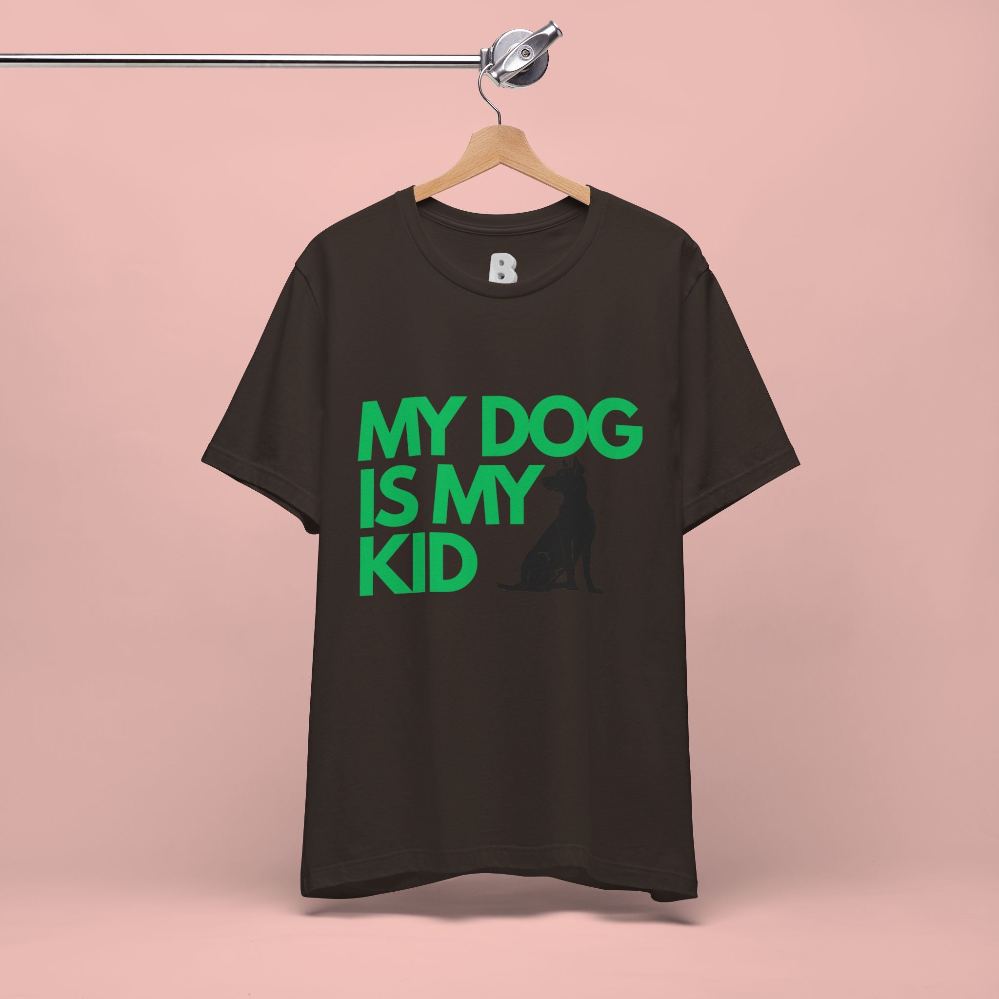 My Dog Is My Kid T-Shirt — Funny Pet Mom/Dad Tee with Sitting Dog Graphic