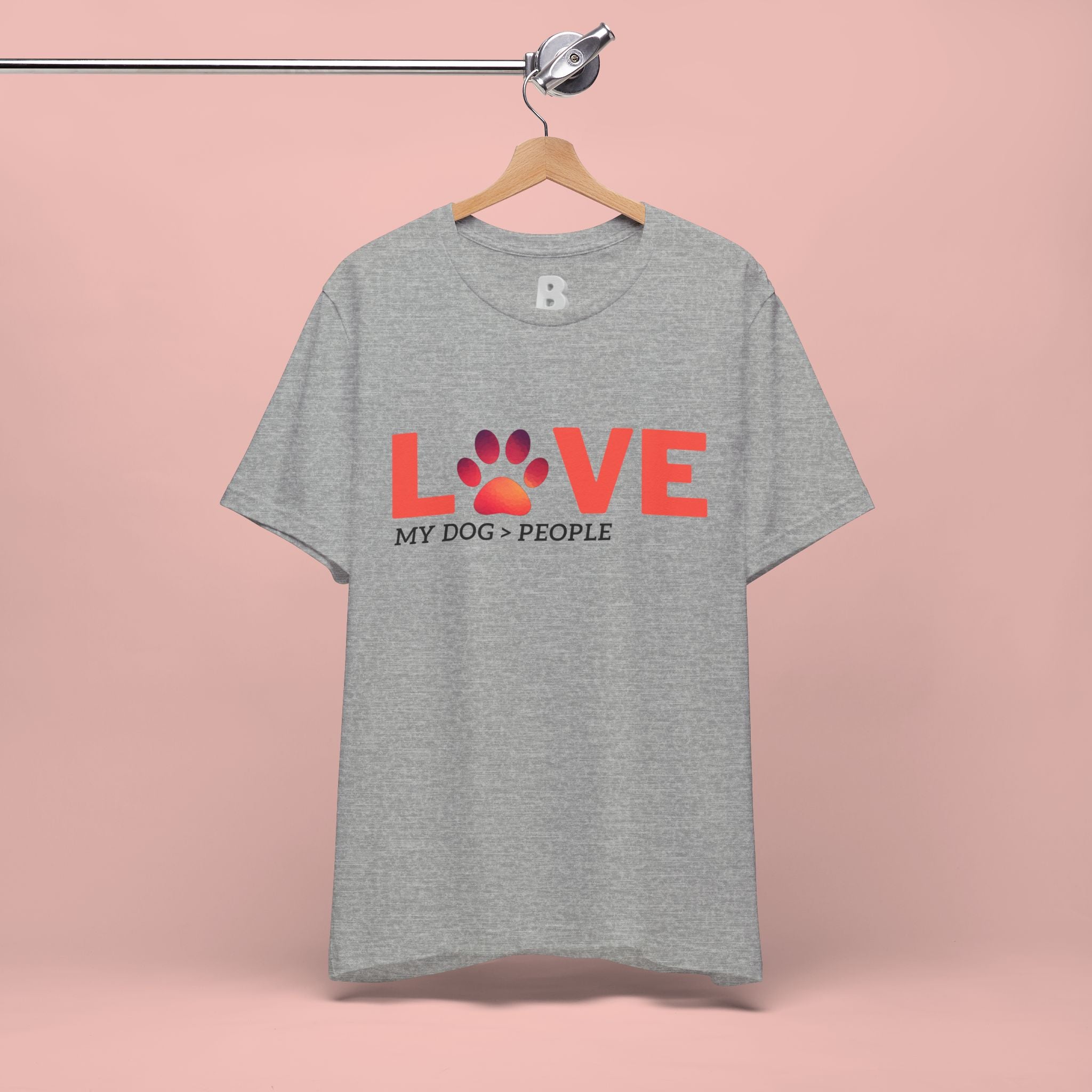 Dog Lover Tee - "LOVE My Dog > People" Paw Print Graphic T-Shirt