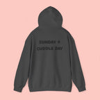 Cuddle Day Hoodie — “Sunday = Cuddle Day” Cozy Pullover