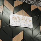 Matte Banner — I Love Dogs Decorative Outdoor/Indoor Sign with Gold Leaf Illustration