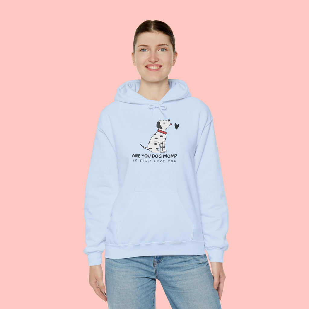 Dog Mom Hoodie — 'Are You Dog Mom?' Cute Dalmatian Graphic Pullover