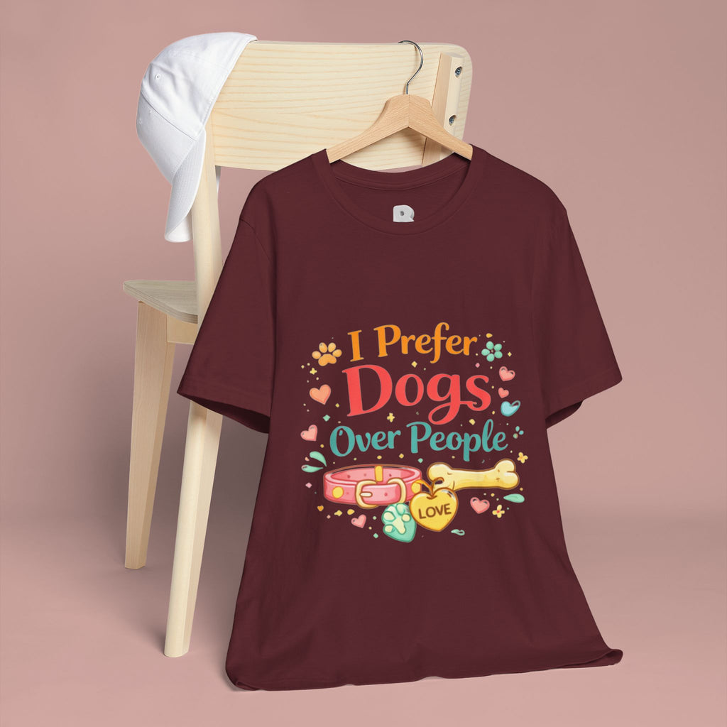 I Prefer Dogs Over People T-Shirt