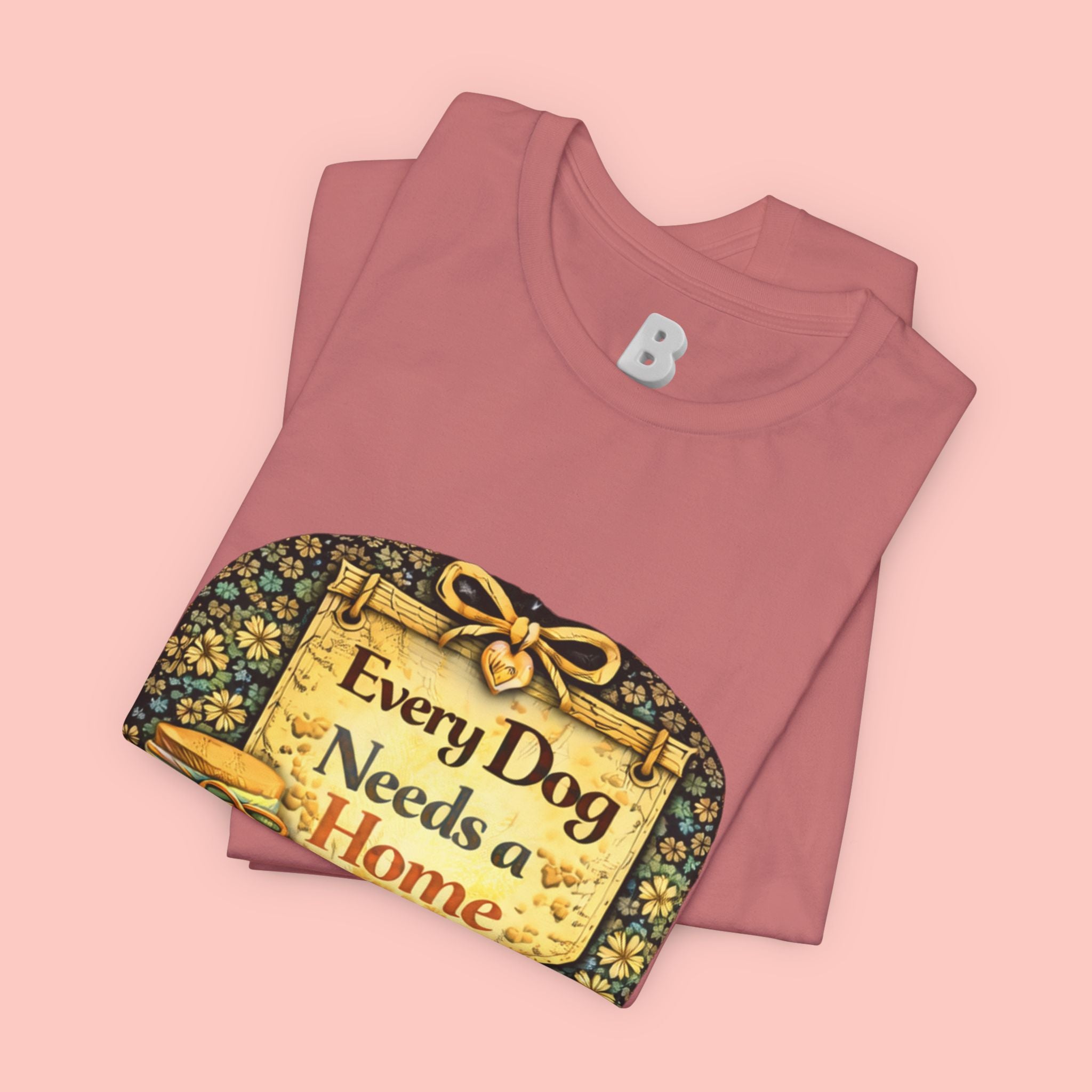 Dog Rescue Tee — "Every Dog Needs a Home" Shelter Support T-Shirt
