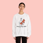 Crewneck Sweatshirt — “Marry the Man Who Loves Your Dog” Cute Pet Lover Graphic