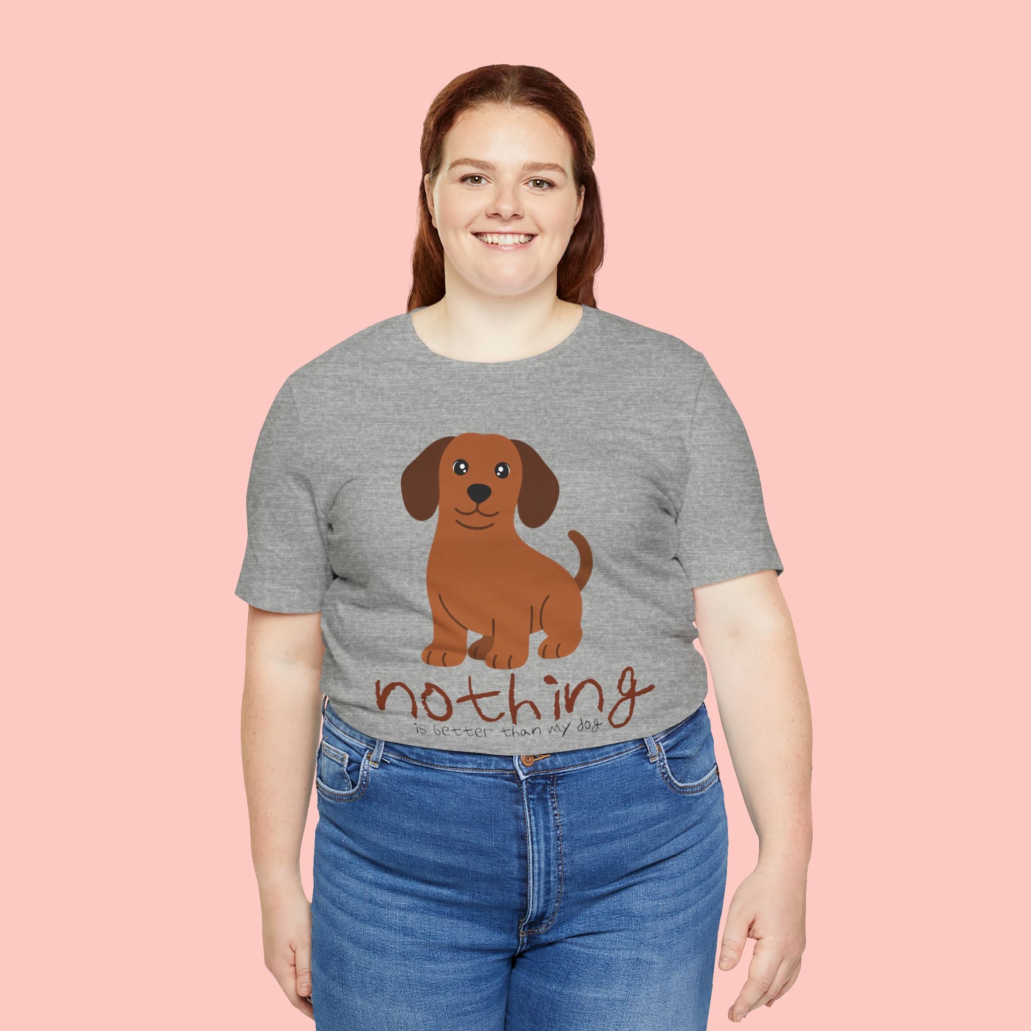 Dachshund Puppy Tee — "Nothing Better Than My Dog" Cute Dog Lover T-Shirt