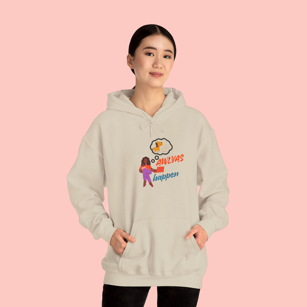 Hoodie — "Always Happen" Empowerment Graphic Hoodie
