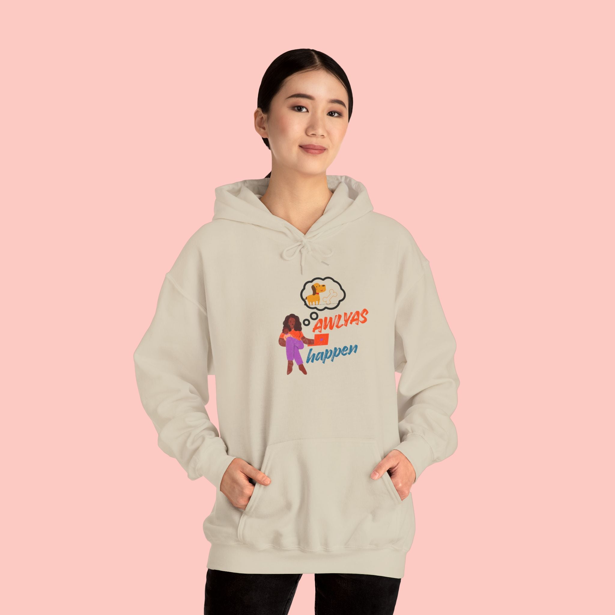 Hoodie — "Always Happen" Empowerment Graphic Hoodie