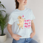 Dog Mom T-Shirt — "It Isn’t a Dog, It Is My Child" Cute Golden Retriever Tee