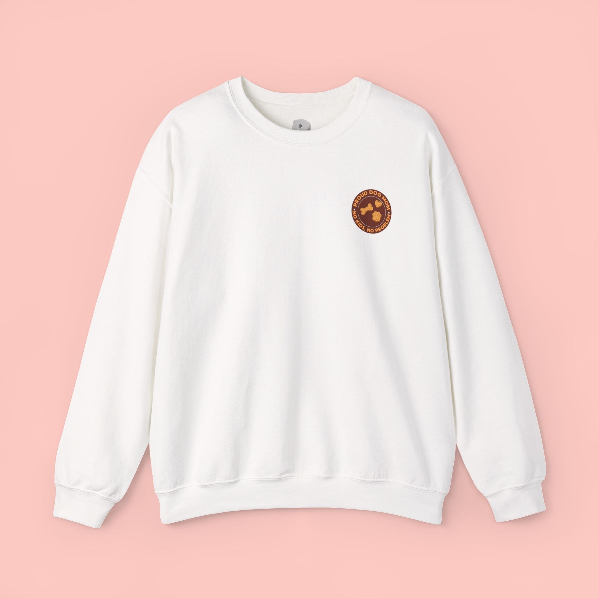 Proud Dog Mom Crewneck Sweatshirt — “No Kids, No Problem” Graphic