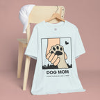 Dog Mom T-Shirt — "Love Your Dog Like a Mom" Paw Print Graphic