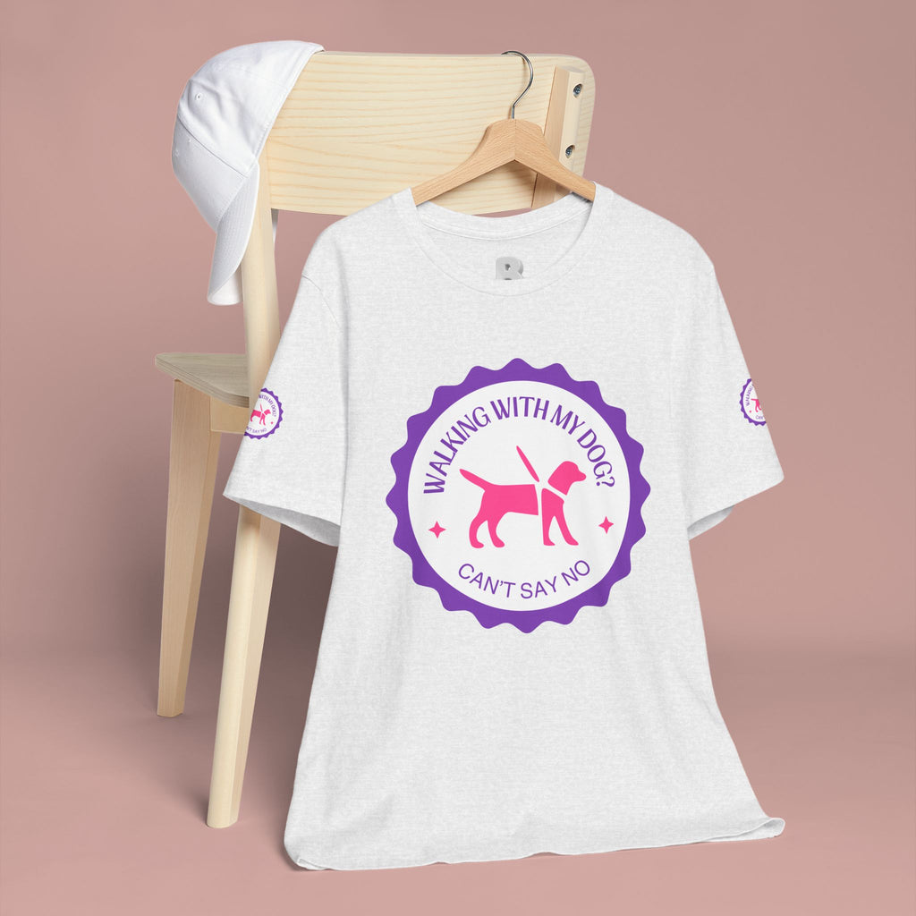 Walking With My Dogs T‑Shirt — "Can't Say No" Dog Lover Tee