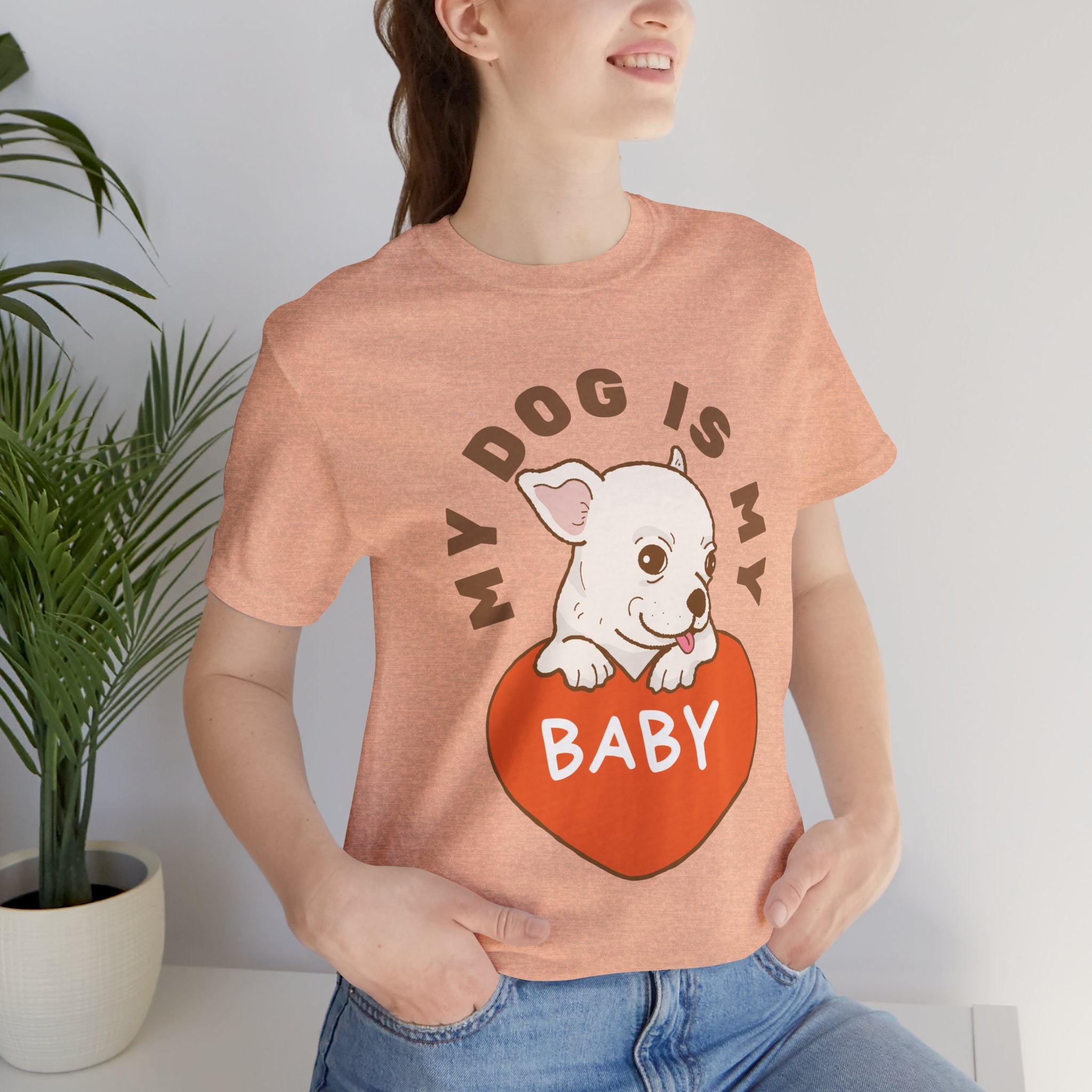 My Dog Is My Baby T-Shirt — Cute Puppy Heart Tee for Dog Lovers