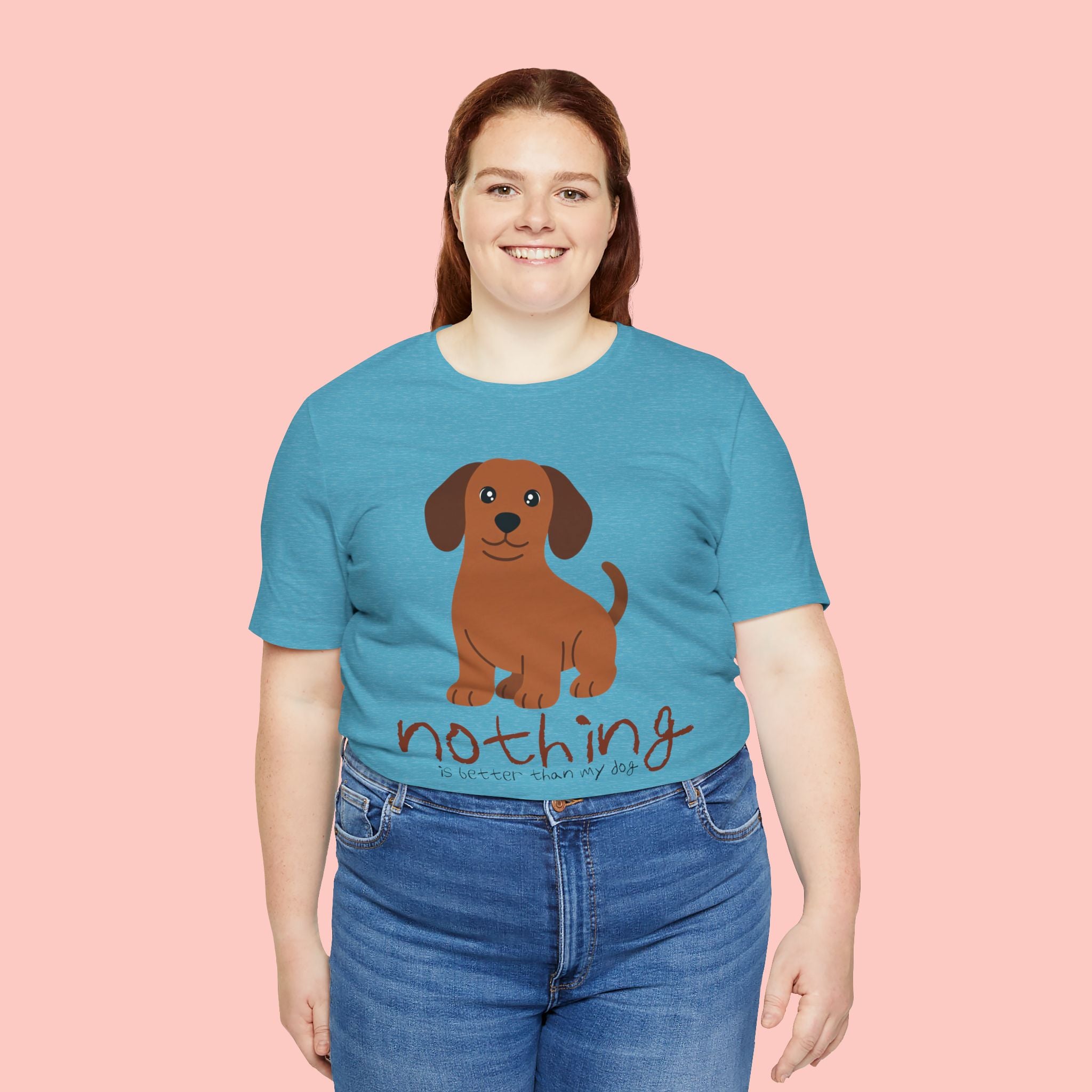 Dachshund Puppy Tee — "Nothing Better Than My Dog" Cute Dog Lover T-Shirt