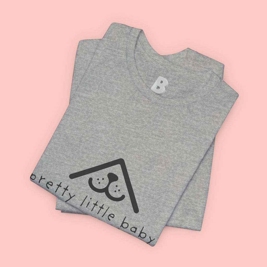 Pretty Little Baby My Doggie T-Shirt