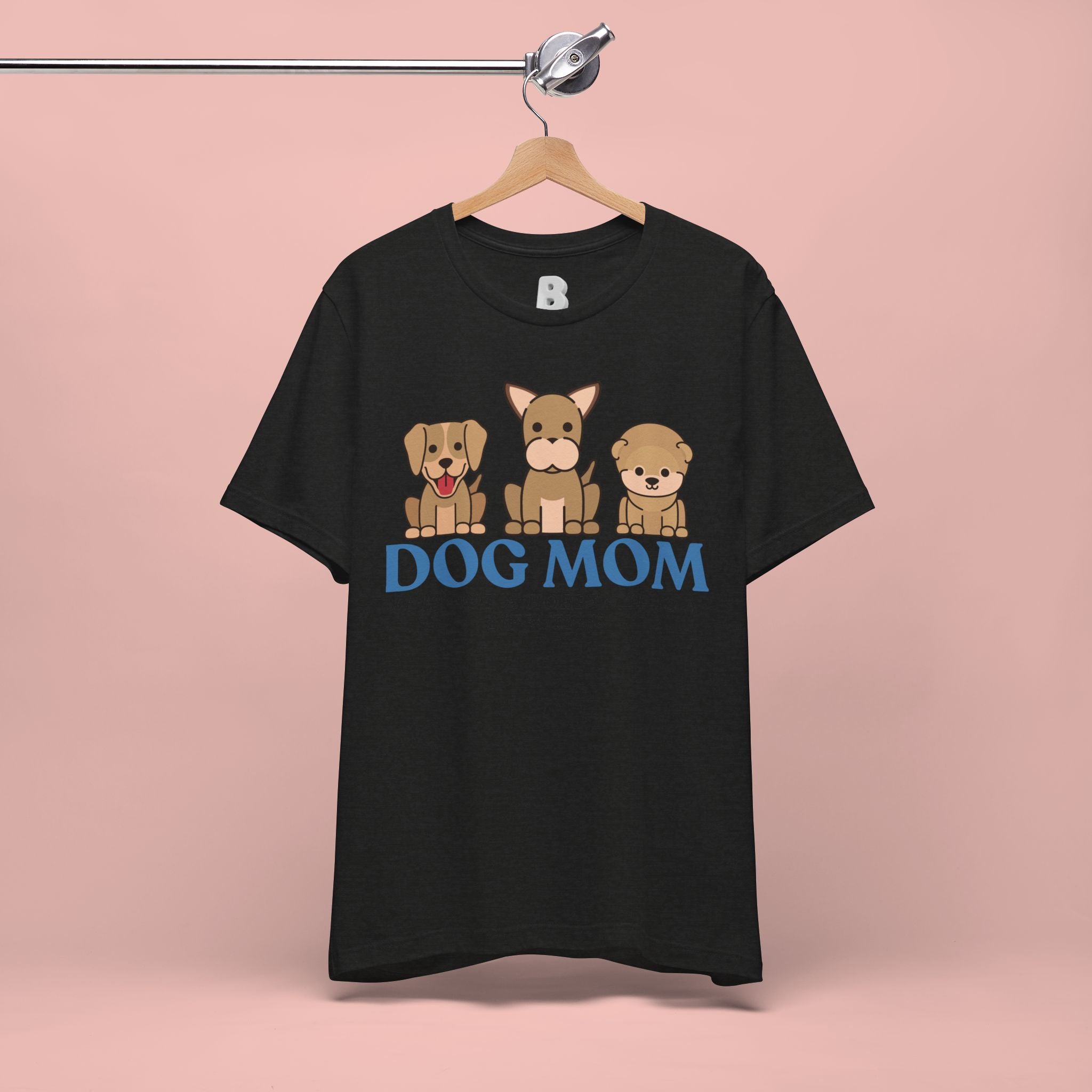 Dog Mom Tee — "Dog Mom: It Is Not A Hobby, It Is A Lifestyle" Cute Puppy Graphic T‑Shirt