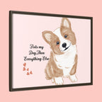Framed Canvas Print — "First My Dog, Then Everything Else" Corgi Wall Art