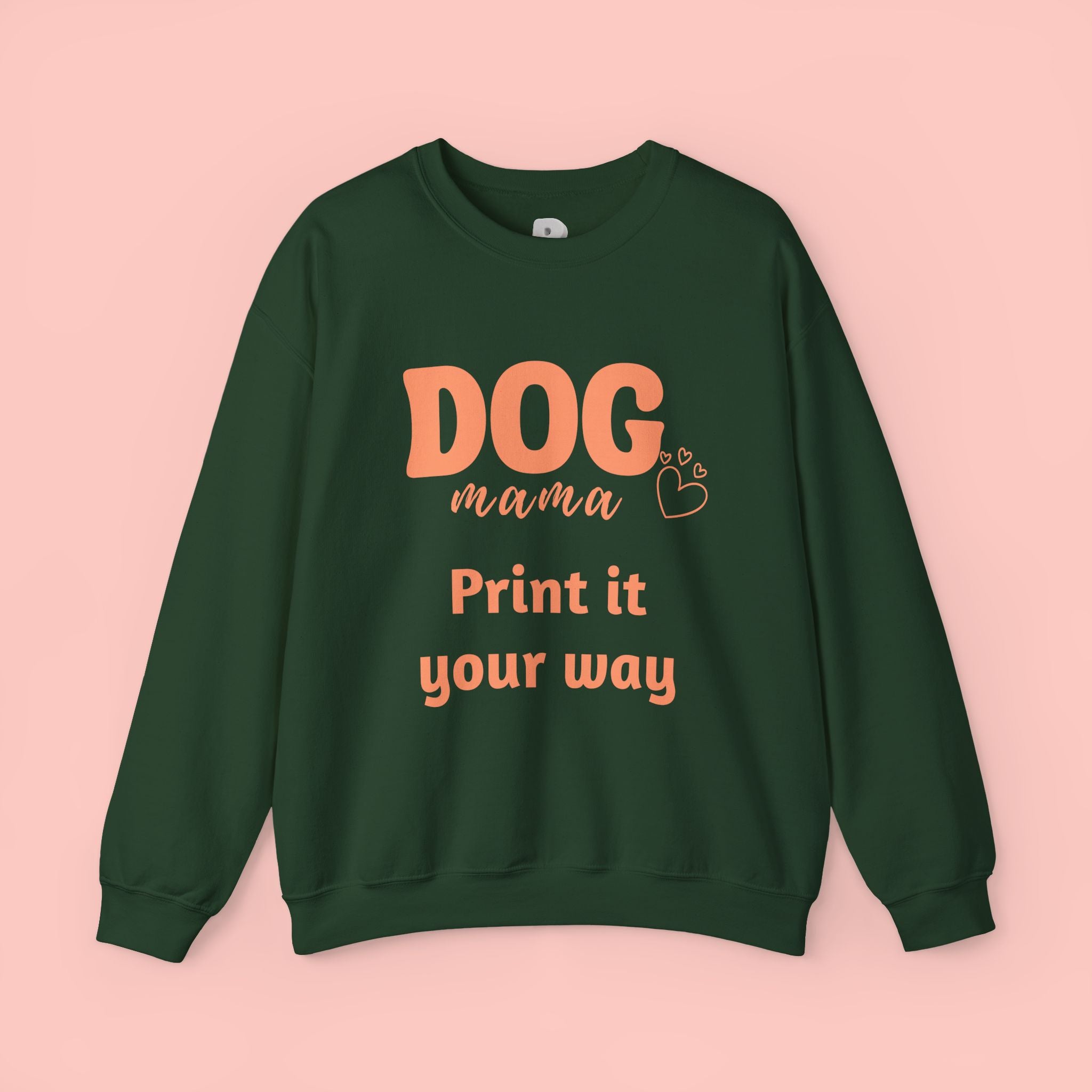 Dog Mama Crewneck Sweatshirt — Customizable “Dog Mama” Graphic