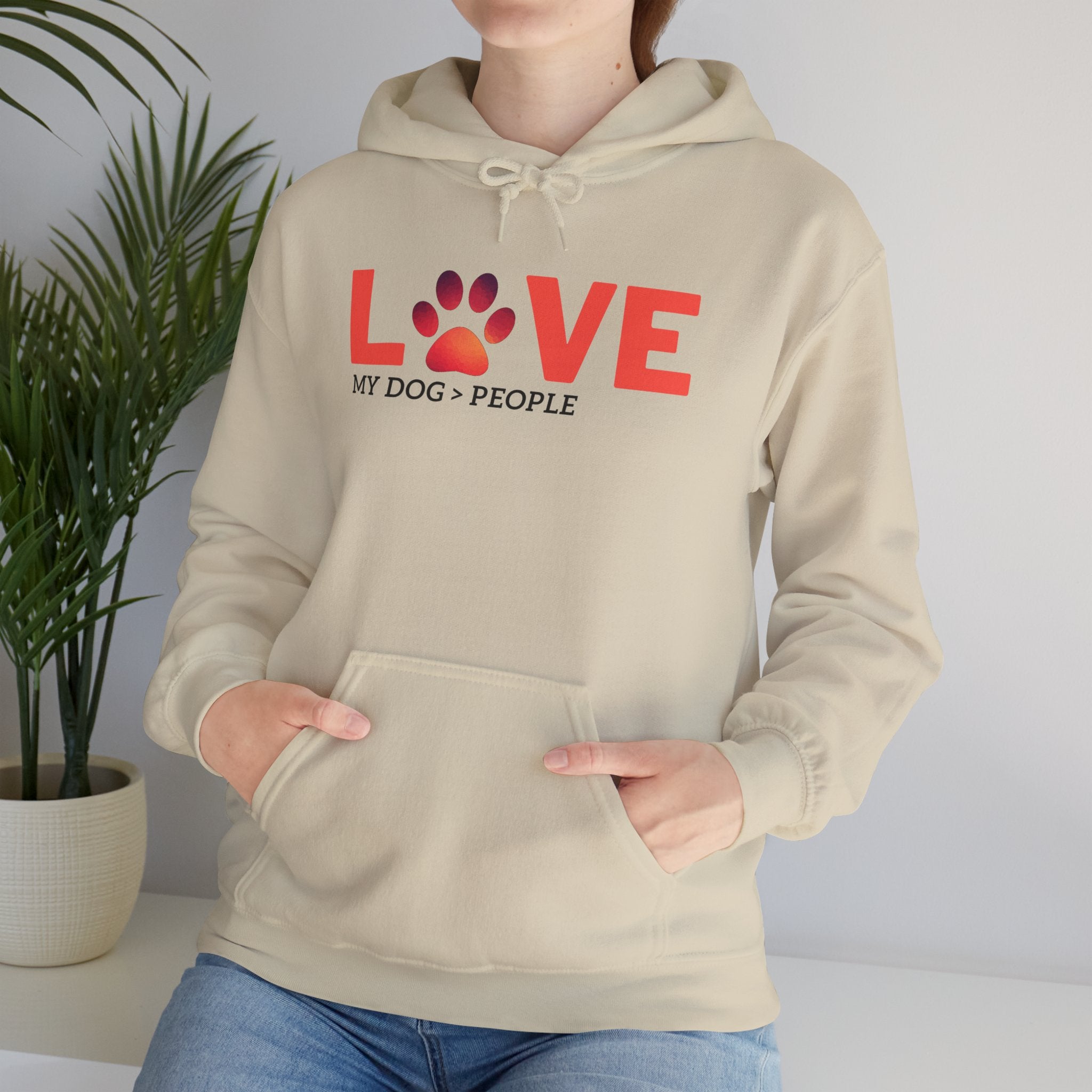 Dog Lover Hoodie — "LOVE (paw) My Dog > People" Graphic Sweatshirt