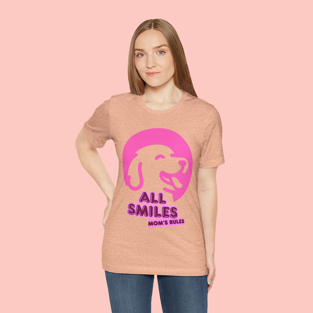 All Smiles Mom's Rules T-Shirt — Cute Pink Dog Graphic Tee for Moms & Pet Lovers