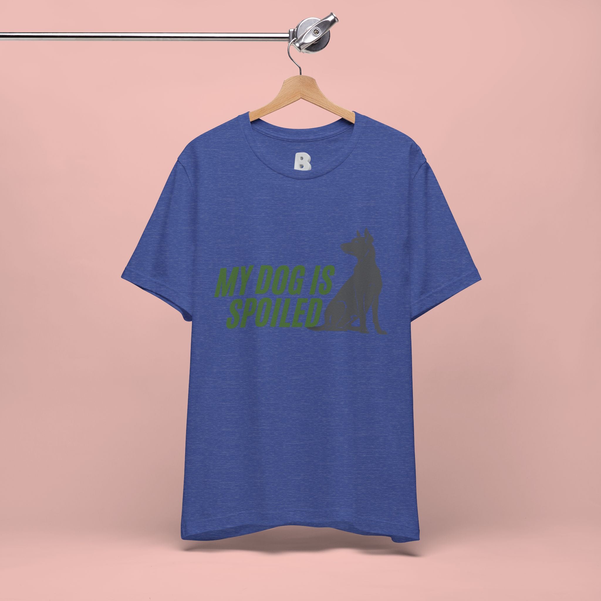 My Dog Is Spoiled T‑Shirt — Funny Dog Lover Tee with Sitting Dog Graphic