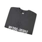 My Dog > People Sweatshirt – Cute Paw Print Crewneck for Dog Lovers
