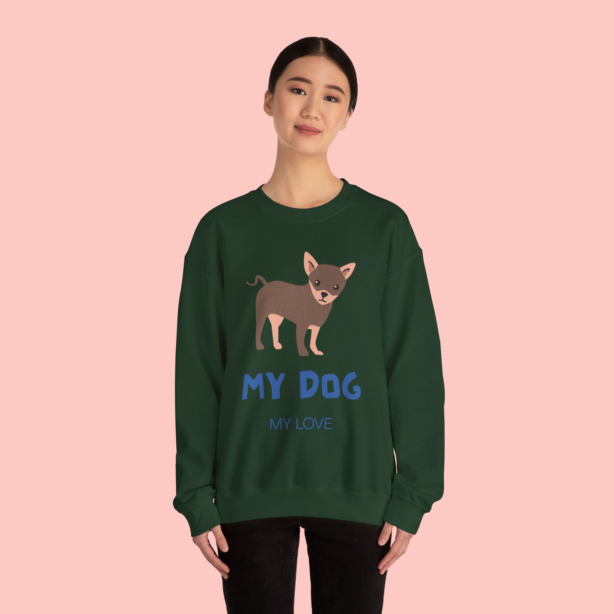 Dog Lover Crewneck Sweatshirt – 'My Dog My Love' Cute Chihuahua Graphic
