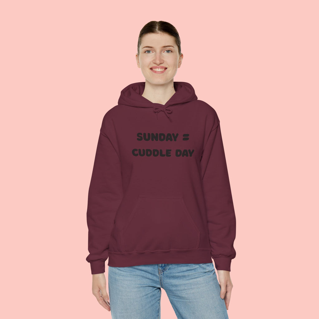 Cuddle Day Hoodie — “Sunday = Cuddle Day” Cozy Pullover