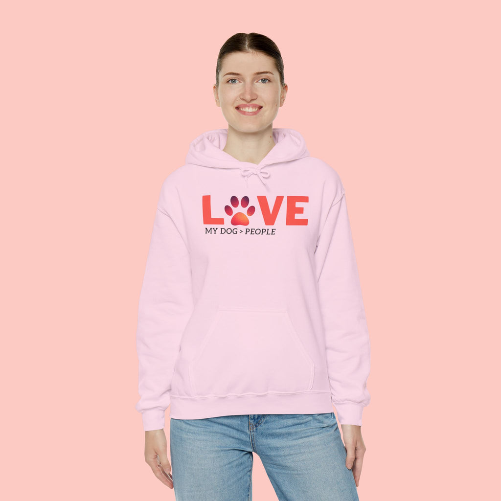 Dog Lover Hoodie — "LOVE (paw) My Dog > People" Graphic Sweatshirt