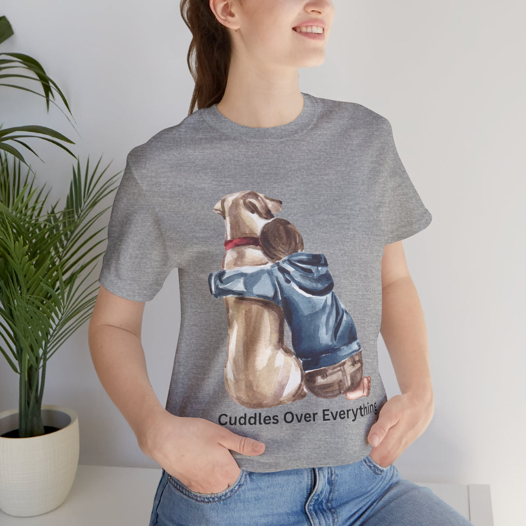 Cuddles Over Everything Tee — Boy Hugging Dog Animal Lover T-Shirt