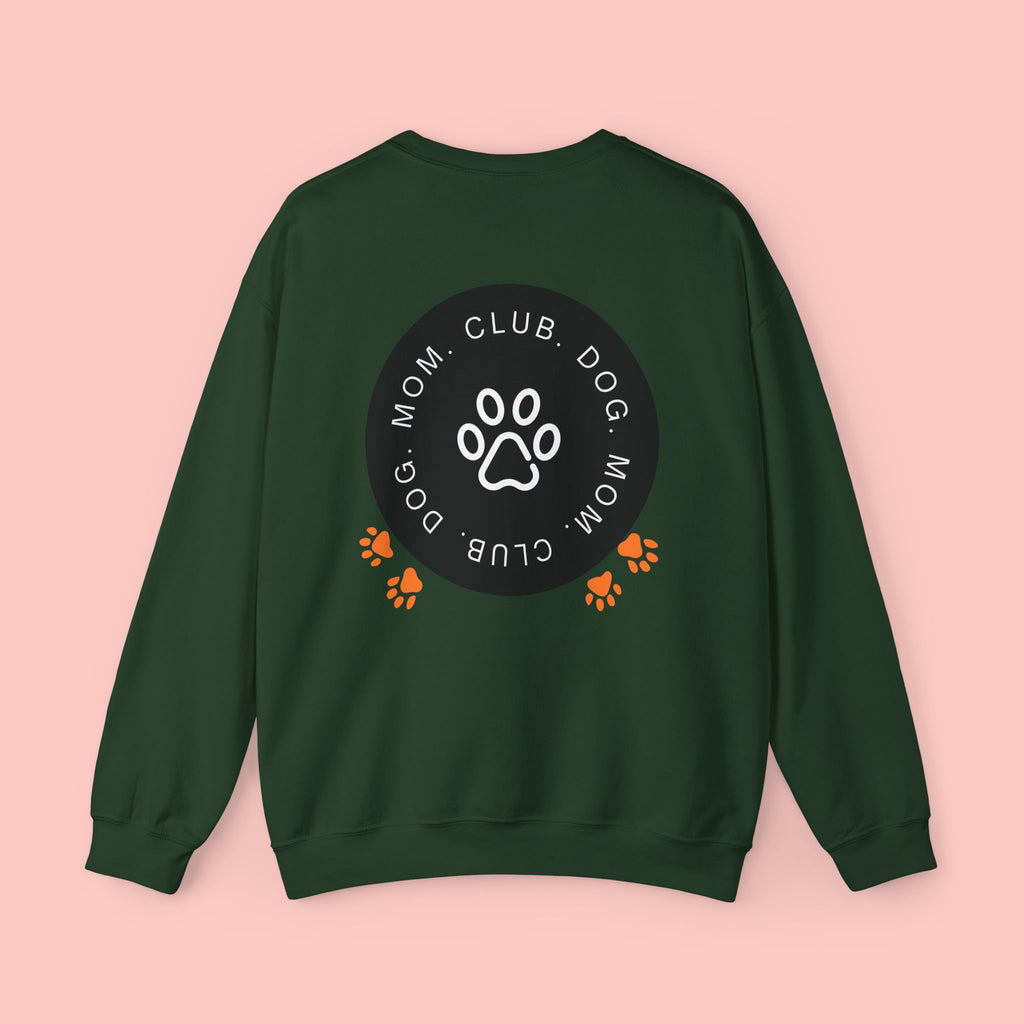 Dog Mom Club Sweatshirt — Paw Print Crewneck