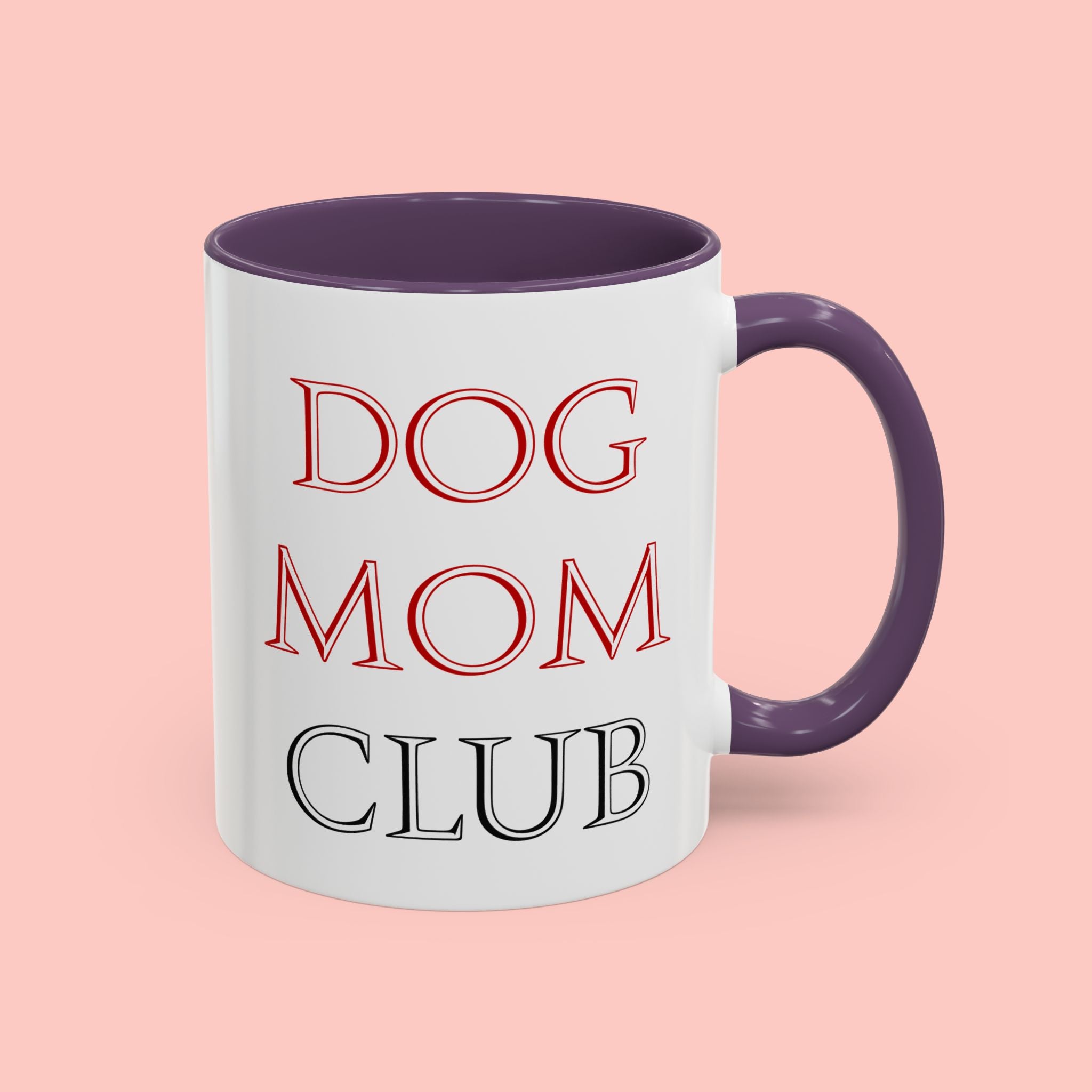 Dog Mom Club Accent Coffee Mug — Funny Pet Lover Gift (11/15 oz)