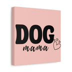 Dog Mama Pink Canvas Wall Art — Heart Pet Mom Decor