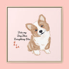 Framed Canvas Print — "First My Dog, Then Everything Else" Corgi Wall Art