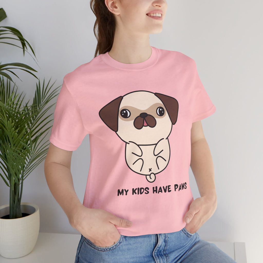 Pug 'My Kids Have Paws' T-Shirt