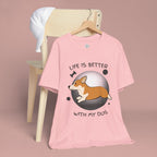 Life Is Better With My Dog Corgi T-Shirt