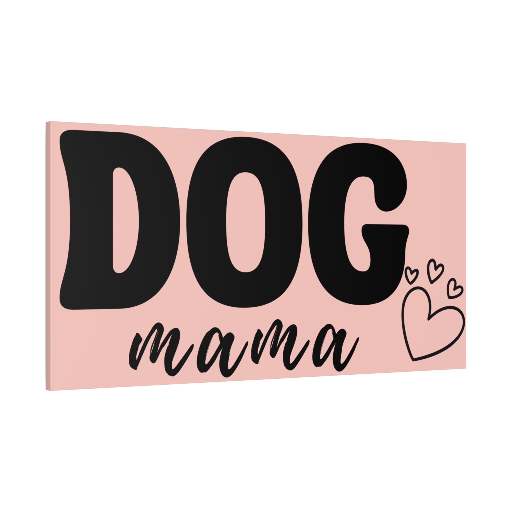 Dog Mama Pink Canvas Wall Art — Heart Pet Mom Decor