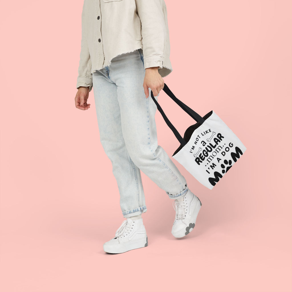 Dog Mom Canvas Tote Bag — “I’m Not Like a Regular Mom… I’m a Dog Mom”