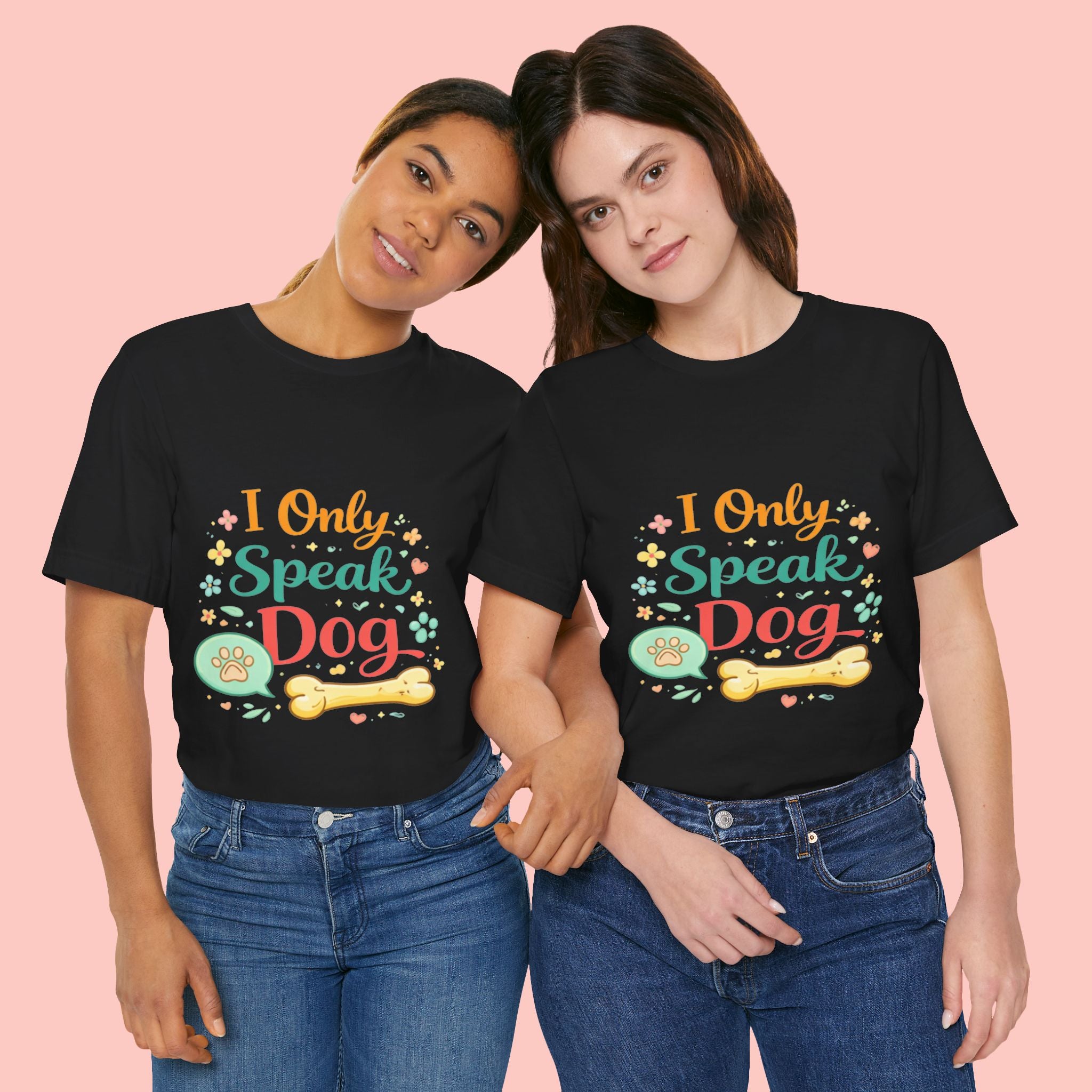 Dog Lover T‑Shirt – "I Only Speak Dog" Cute Paw & Bone Graphic Tee