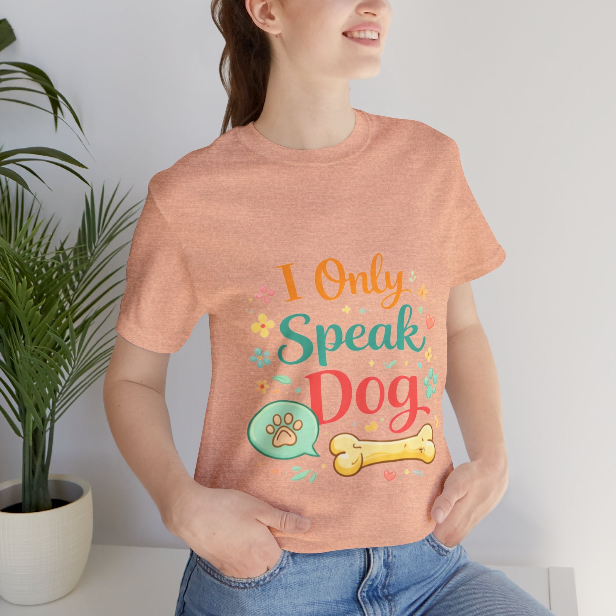 Dog Lover T‑Shirt – "I Only Speak Dog" Cute Paw & Bone Graphic Tee