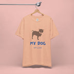 My Dog My Love T-Shirt — Cute Chihuahua Graphic Tee for Dog Lovers